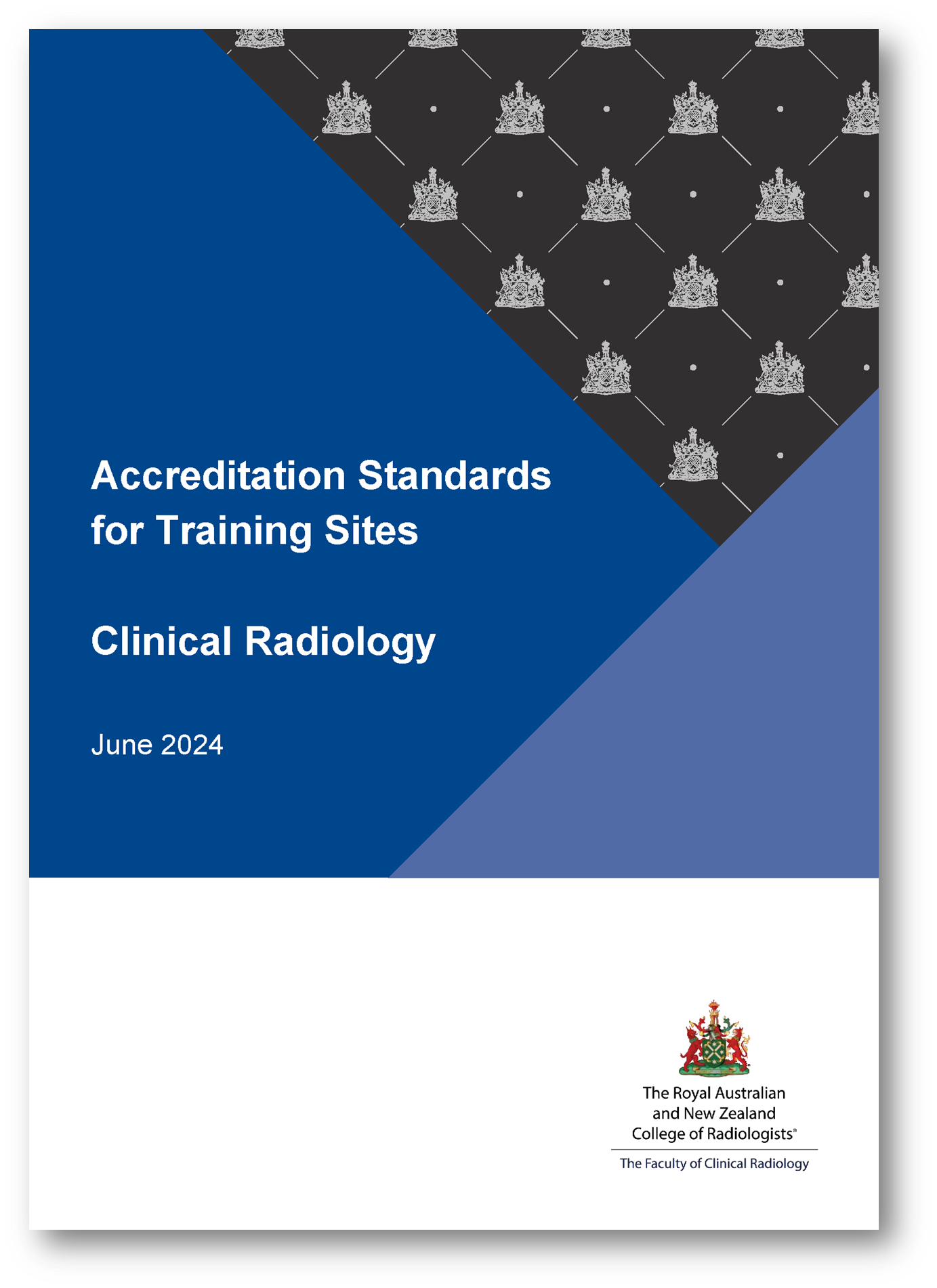 Clinical Radiology Training Site Accreditation Standards